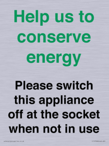 Help us to conserve energy - Please switch this appliance off at the socket when not in use